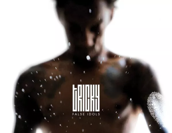 False Idols на Tricky