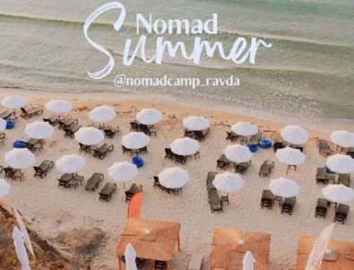 Nomad Camp Ravda - мястото, което променя представите за почивка на морето 